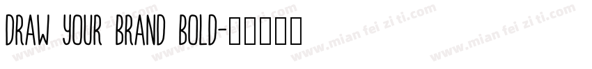 Draw Your Brand Bold字体转换